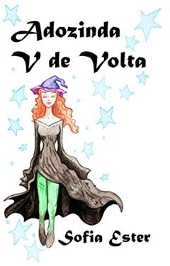Adozinda - V de Volta, do autor Sofia Ester