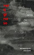 Ler Vertiginoso, do autor Henrique Hasor