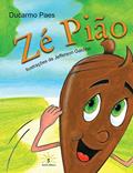 Ler ZÉ PIÃO, do autor DUCARMO PAES/JEFFERSON GALDINO Ler ZÉ PIÃO, do autor DUCARMO PAES/JEFFERSON GALDINO