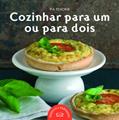 Ler Cozinhar para um ou para dois, do autor Chef Pia Fendrik