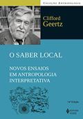 Ler Saber local: Novos ensaios em antropologia interpretativa, do autor Clifford Geertz Ler Saber local: Novos ensaios em antropologia interpretativa, do autor Clifford Geertz