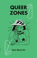 Ler Queer Zones (vol. I), do autor Sam Bourcier