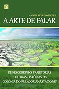 Ler A Arte de Falar, do autor Andrea Silva Domingues
