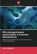 Ler Microorganismos associados a lixeiras domésticas: Identificação de Bactérias e Fungos Associados a Lixeiras Domésticas, do autor Joel Chimezie Ler Microorganismos associados a lixeiras domésticas: Identificação de Bactérias e Fungos Associados a Lixeiras Domésticas, do autor Joel Chimezie