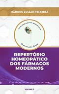 Ler Repertório homeopático dos fármacos modernos (Novos Medicamentos Homeopáticos: uso dos fármacos modernos segundo o princípio da similitude Livro 3), do autor Marcus Zulian Teixeira Ler Repertório homeopático dos fármacos modernos (Novos Medicamentos Homeopáticos: uso dos fármacos modernos segundo o princípio da similitude Livro 3), do autor Marcus Zulian Teixeira