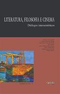 Ler Literatura, filosofia e cinema - Diálogos intersemióticos, do autor Vários autores