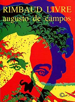 Rimbaud livre, do autor Augusto de Campos