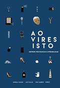 Ler Ao Vires Isto. Gertrude Stein, Tradução e Intermidialidade, do autor Daniella Aguiar, Luci Collin, Joao Queiroz Ler Ao Vires Isto. Gertrude Stein, Tradução e Intermidialidade, do autor Daniella Aguiar, Luci Collin, Joao Queiroz