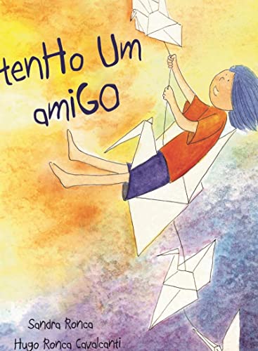 Ler Tenho Um Amigo, do autor Sandra Ronca e Hugo Ronca Cavalcanti Ler Tenho Um Amigo, do autor Sandra Ronca e Hugo Ronca Cavalcanti