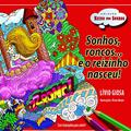 Ler Sonhos, roncos ... E o reizinho nasceu!, do autor Livio Giosa