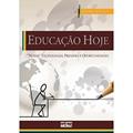 Ler Educação Hoje: "Novas" Tecnologias, Pressões E Oportunidades, do autor Pedro Demo