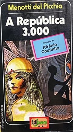 A República 3000, do autor Menotti del Picchia