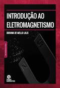 Ler Introdução ao Eletromagnetismo, do autor Diovana de Mello Lalis Ler Introdução ao Eletromagnetismo, do autor Diovana de Mello Lalis