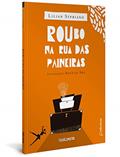Ler Roubo na Rua das Paineiras, do autor Lilian Sypriano