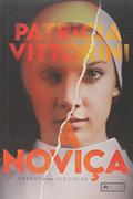 Ler Novica, A, do autor Patricia Vittorini