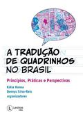 Ler A tradução de quadrinhos no Brasil, do autor Kátia Vários/Hanna