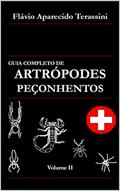 Ler GUIA COMPLETO DE ARTRÓPODES PEÇONHENTOS: Volume II, do autor Flávio Aparecido Terassini Ler GUIA COMPLETO DE ARTRÓPODES PEÇONHENTOS: Volume II, do autor Flávio Aparecido Terassini