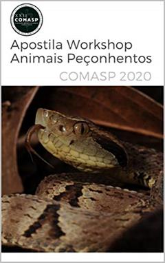 Apostila Animais Peçonhentos: Workshop Congresso Médico Acadêmico Samuel Pessoa, do autor Ivan Lira dos Santos; Wesley Machado Souza; Clarissa  dos Santos Paschoal; Alice  Abend Bardagi; Barbara  Nunes da Silva; Adrian