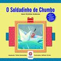 Ler O soldadinho de chumbo: 2, do autor Hans Christian Andersen