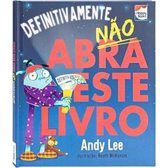 Não abra este livro...Definitivamente, do autor Andy Lee