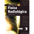 Ler Manual de Física Radiológica, do autor Anderson Fernandes Moraes; Vladimir Jardim Ler Manual de Física Radiológica, do autor Anderson Fernandes Moraes; Vladimir Jardim