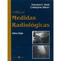 Ler Atlas de Medidas Radiológicas, do autor Keats