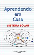 Ler Aprendendo em Casa: O Sistema Solar, do autor Andreia Rodrigues Ler Aprendendo em Casa: O Sistema Solar, do autor Andreia Rodrigues