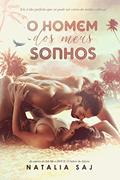 Ler O Homem dos meus Sonhos: Livro Único, do autor Natalia Saj