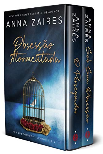 Ler Obsessão Atormentada: O Perseguidor: Livros 1 E 2, do autor Anna Zaires; Dima Zales