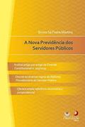 Ler A Nova Previdência Do Servidor Público, do autor Bruno Sá Freire Martins