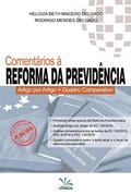 Ler Comentários À Reforma Da Previdência - Artigo Por Artigo + Quadro Comparativo, do autor "delgado, Heloisa B. M.", "delgado, Rodrigo Mendes" Ler Comentários À Reforma Da Previdência - Artigo Por Artigo + Quadro Comparativo, do autor "delgado, Heloisa B. M.", "delgado, Rodrigo Mendes"