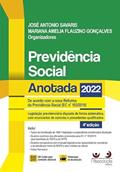 Ler Previdência Social Anotada - 4ª Edição (2022), do autor José Antonio Savaris e Mariana A. Flauzino Gonçalves Ler Previdência Social Anotada - 4ª Edição (2022), do autor José Antonio Savaris e Mariana A. Flauzino Gonçalves