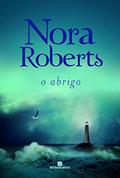 Ler O abrigo, do autor Nora Roberts