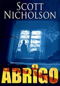 Ler O Abrigo, do autor Scott Nicholson