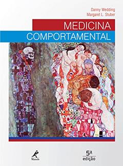 Medicina comportamental, do autor Danny Wedding; Margaret L. Stuber