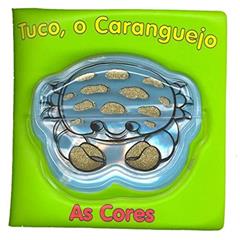 Tuco, o Caranguejo. Criaturas Marinhas, do autor Vários Autores