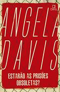 Ler Estarão as prisões obsoletas?, do autor Angela Davis Ler Estarão as prisões obsoletas?, do autor Angela Davis
