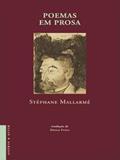 Ler POEMAS EM PROSA, do autor STEPHANE MALLARME