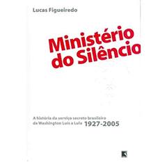 Ministério Do Silêncio, do autor Lucas Figueiredo