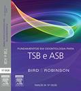 Ler Fundamentos em Odontologia para TSB e ASB, do autor Bird, Doni L.^Robinson, Debbie S.