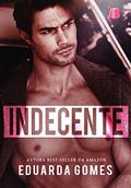 Ler Indecente, do autor Eduarda Gomes