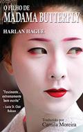 Ler O Filho de Madama Butterfly, do autor Harlan Hague