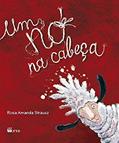 Ler Um nó na Cabeça, do autor Rosa Amanda Strausz Ler Um nó na Cabeça, do autor Rosa Amanda Strausz