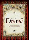 Ler Arte do Drama, do autor Ronald Peacock