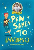 Ler Pensamento Inverso (Volume 1), do autor Fabio Brazza