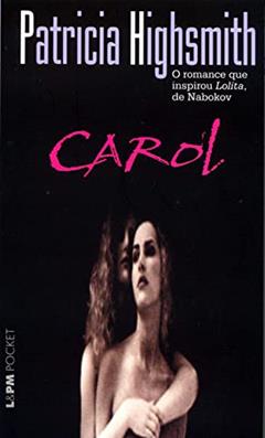 Carol, do autor Patricia Highsmith