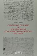 Ler Cadernos de Paris & Manuscritos Econômico-Filosóficos de 1844, do autor Karl Marx Ler Cadernos de Paris & Manuscritos Econômico-Filosóficos de 1844, do autor Karl Marx