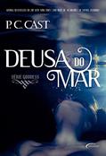 Ler Deusa do Mar - Volume 1, do autor P.C Cast Ler Deusa do Mar - Volume 1, do autor P.C Cast