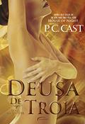 Ler Deusa de Troia (Goddess Livro 6), do autor P. C. Cast