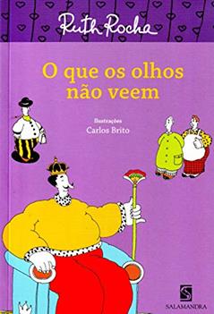O que os olhos não veem, do autor Ruth Rocha